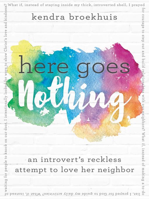 Title details for Here Goes Nothing by Kendra Broekhuis - Wait list